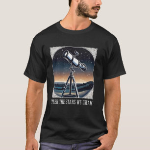 Astrophotography Art For Men Women Astrophotograph T-Shirt