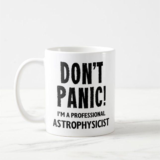 Astrophysicist Funny Gift Coffee Mug (Left)
