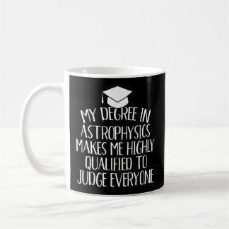 Astrophysics Major Graduation Coffee Mug