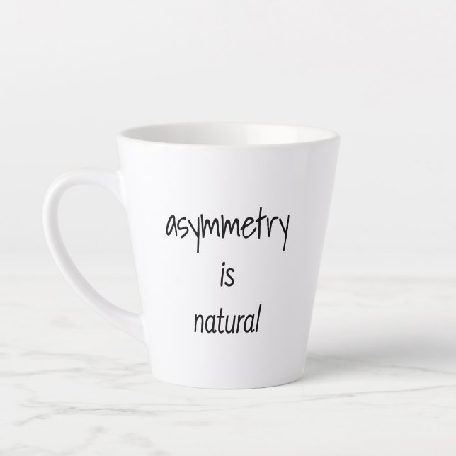 Asymmetry Is Natural Latte Mug (Left)