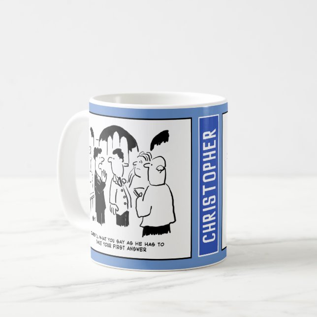 At a Wedding Best Man Warns the Bridegroom. Funny Coffee Mug (Front Left)