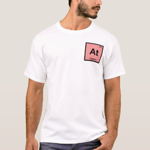 At - Appleton Wisconsin Chemistry Periodic Table T-Shirt