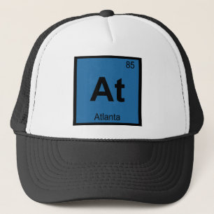 At - Atlanta Georgia City Chemistry Periodic Table Trucker Hat