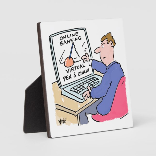 At Computer Online Banking Funny Cartoon Plaque (Front)