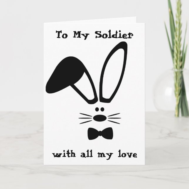 **AT EASTER** SENDING LOVE TO "MY SOLDIER" CARD (Front)