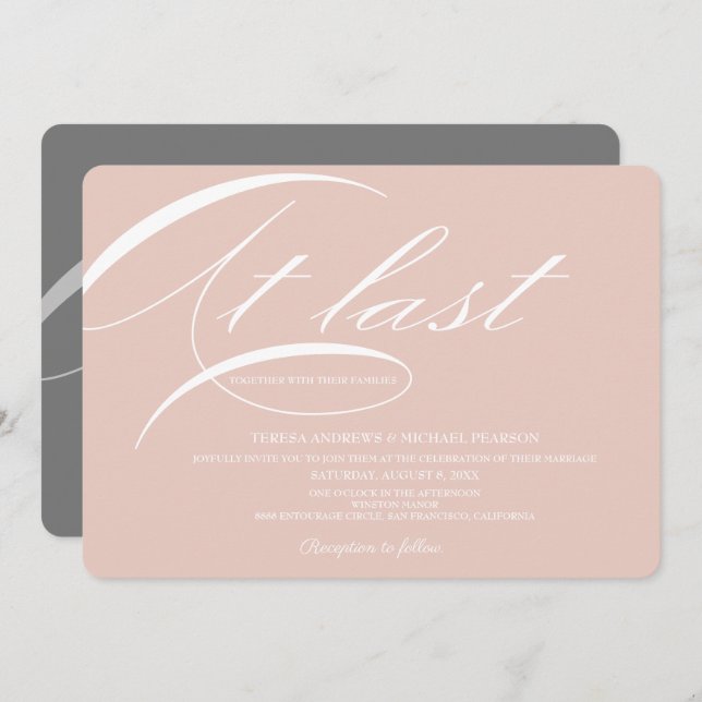 At last Calligraphy Elegant Soft Pink Grey Wedding Invitation (Front/Back)