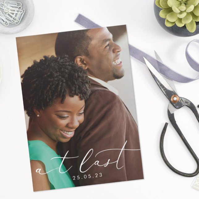 At Last Modern Calligraphy Photo Overlay Save The Date (Creator Uploaded)