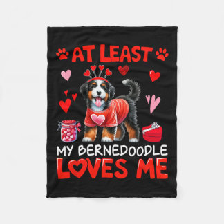 At Least My Bernedoodle Loving Me Valentine's Sing Fleece Blanket