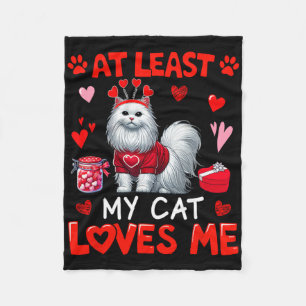 At Least My Cat Loving Me Valentine's Single Owner Fleece Blanket
