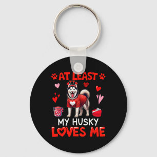 At Least My Husky Loving Me Valentine's Single Own Key Ring