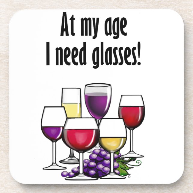 At My Age I Need Glasses! Coaster (Front)