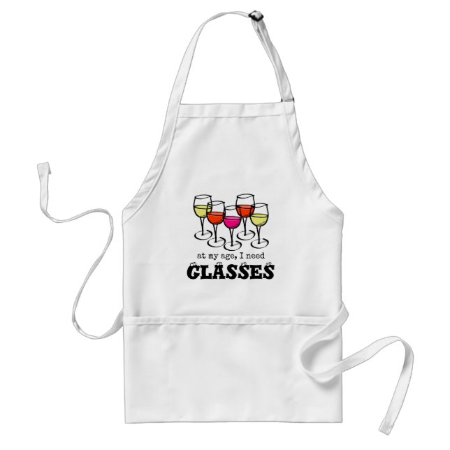 At My Age, I Need Glasses Wine Humour Standard Apron (Front)
