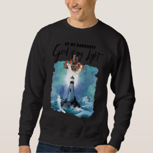 At My Darkest God Is My Light Christian Costume Fa Sweatshirt