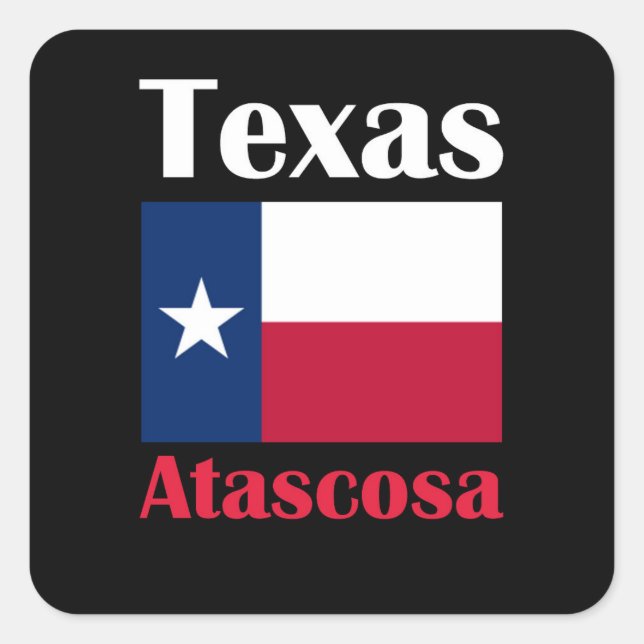 Atascosa TX Square Sticker (Front)