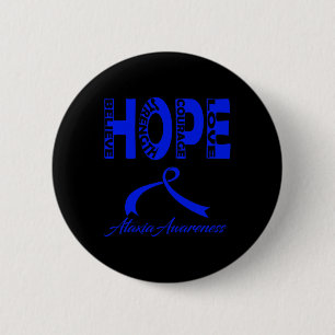 Ataxia Awareness 2  6 Cm Round Badge