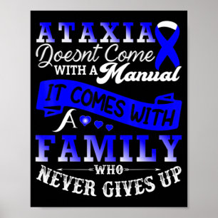Ataxia Awareness Family Warrior Support T-Shirt129 Poster