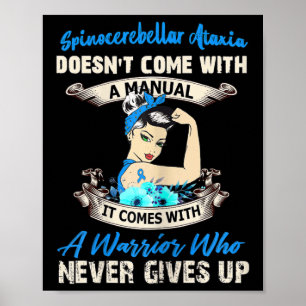 Ataxia Doesn’t Come With A Manual  Poster
