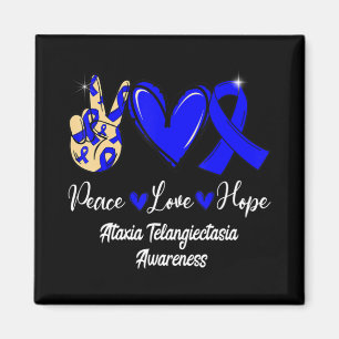 Ataxia Telangiectasia Awareness Peace Love Hope Bl Magnet