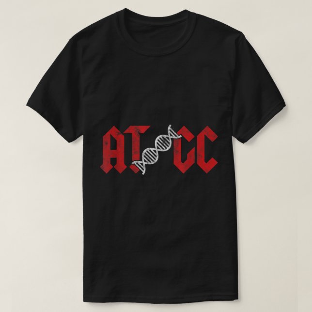 ATGC Bioinformatics Bioinformatician Computer Scie T-Shirt (Design Front)