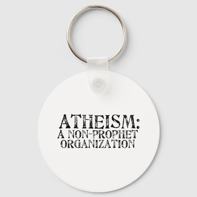 Atheism: A Non-Prophet Organisation Key Ring (Front)