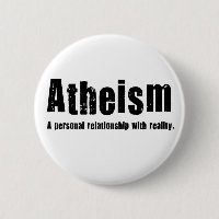 Atheism. A personal relationship with reality.