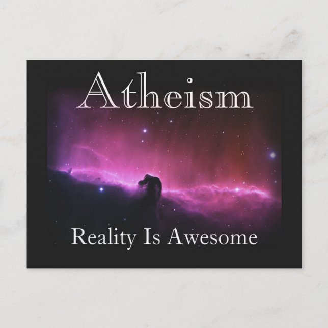Atheism, Reality is awesome Postcard (Front)