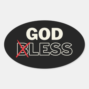 Atheist Anti Religion "Godless" Oval Sticker