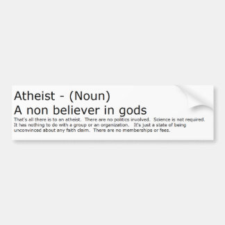 Atheist Bumper Sticker