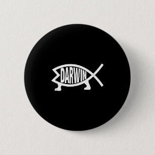Atheist Charles Darwin Theory Of Evolution Fish  6 Cm Round Badge