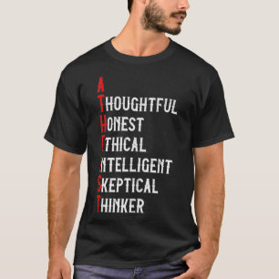 Atheist design for nonbelievers atheism agnostic s T-Shirt