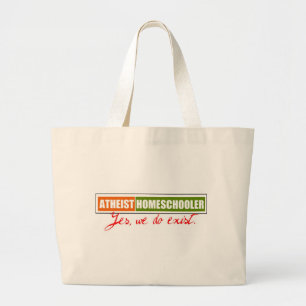 Atheist Homeschooler Large Tote Bag