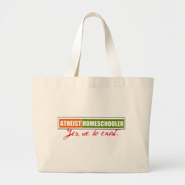 Atheist Homeschooler Large Tote Bag (Front)
