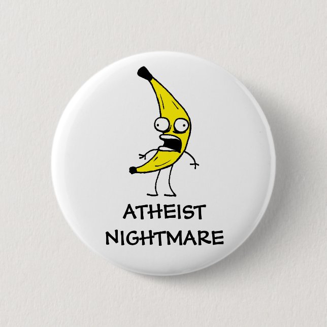 Atheist Nightmare 6 Cm Round Badge (Front)