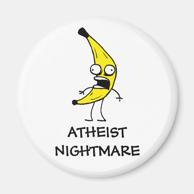 Atheist Nightmare Magnet (Front)