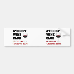 Atheist wine club bumper sticker