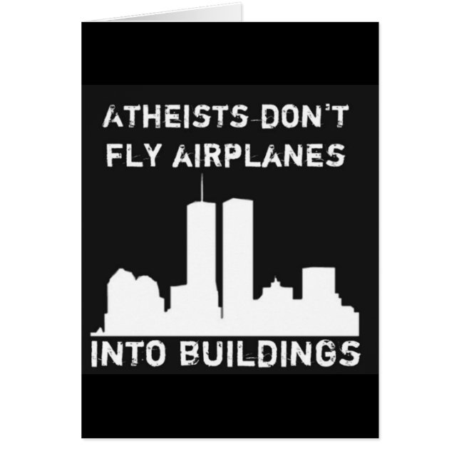 Atheists don't fly aeroplanes into buildings (Front)