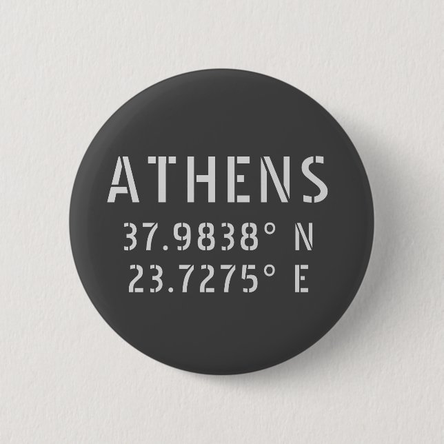 Athens Greece Latitude Longitude   6 Cm Round Badge (Front)