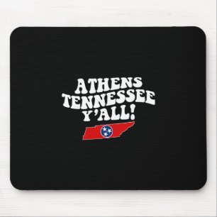 Athens Tennessee Y'all Tn Southern Vacation Mouse Pad