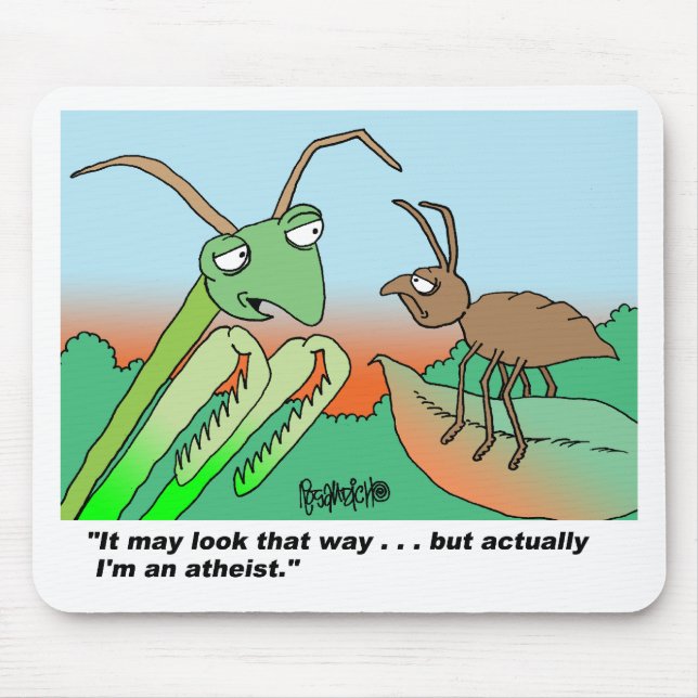 Athiest praying mantis mouse pad (Front)
