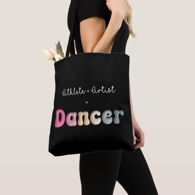 Athlete + Artist = Dancer, Funny gifT for Dancer Tote Bag (Close Up)