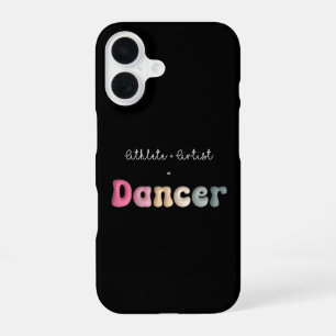 Athlete + Artist = Dancer, Funny Gifts for Dancer iPhone 16 Case
