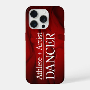 Athlete + Artist = Dancer iPhone 15 Pro Case