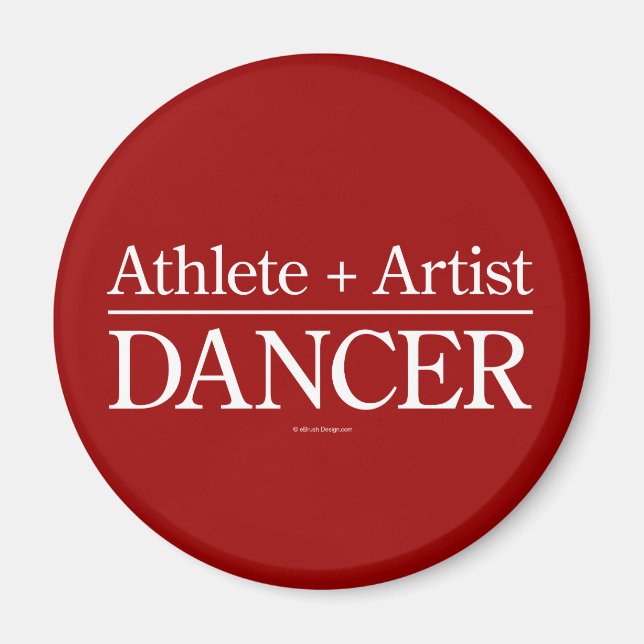 Athlete + Artist = Dancer Magnet (Front)