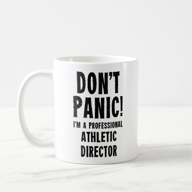 Athletic Director Unique Gag Coffee Mug (Left)