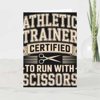 Athletic Trainer Funny Run With Scissors Graduatio Card