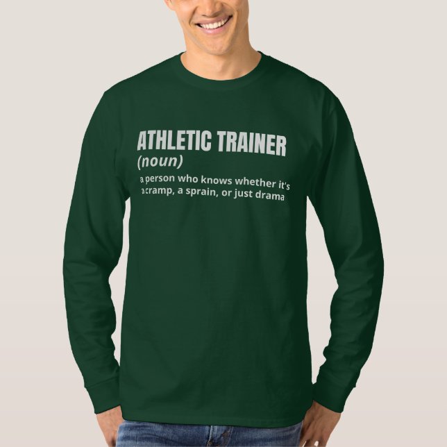 Athletic Trainer Humour Long Sleeve Shirt (Front)