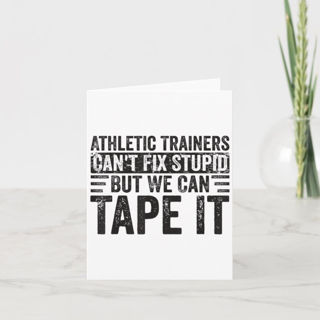 Athletic Trainers Can't Fix Stud Funny Srts Medici Card (Front)