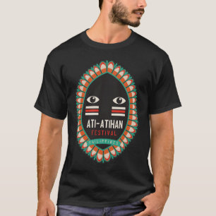 Ati-Atihan Festival � Philippines T-Shirt