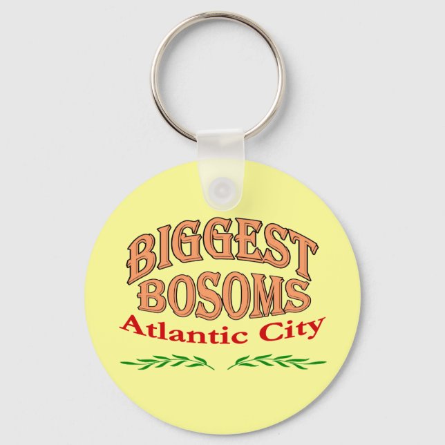 Atlantic City New Jersey Biggest Bosoms Key Ring (Front)