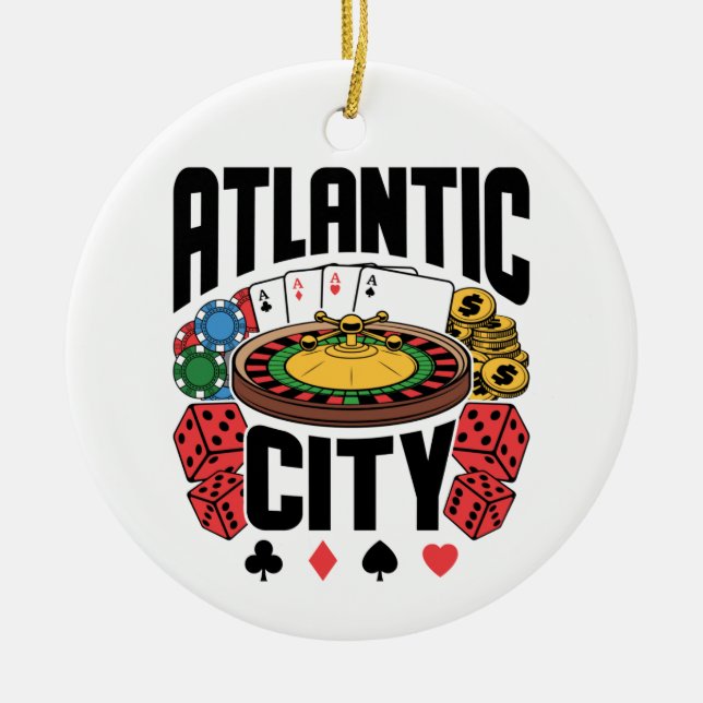 Atlantic City New Jersey Casino Gambling Ceramic Ornament (Front)